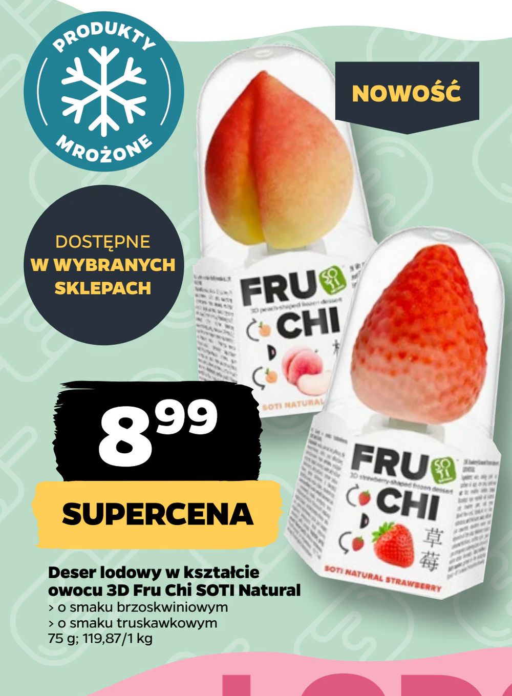 Deser lodowy w kształcie owocu 3D Fru Chi SOTI Natural