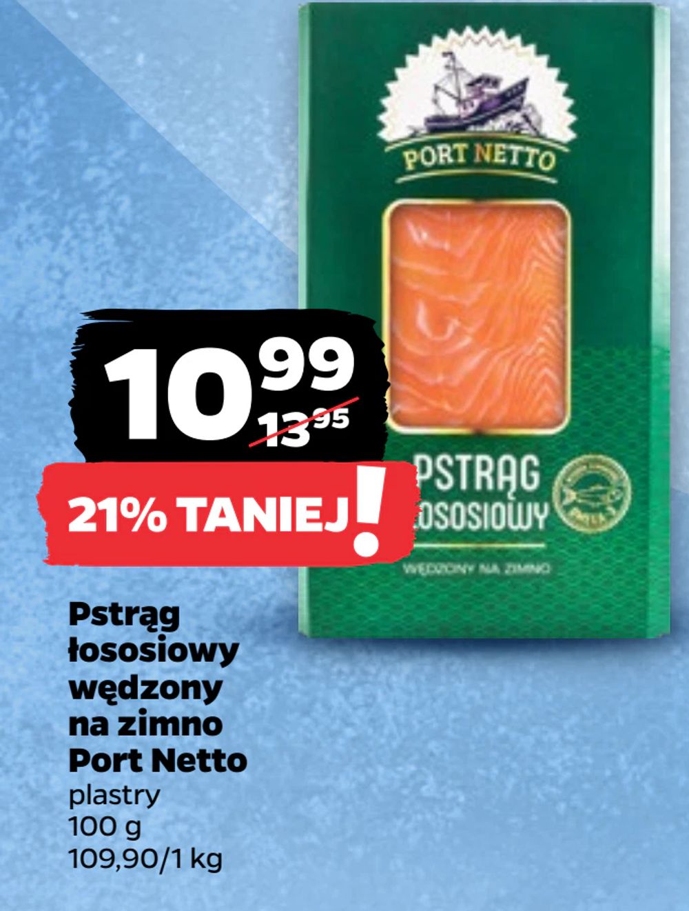 Pstrąg łososiowy wędzony na zimno Port Netto